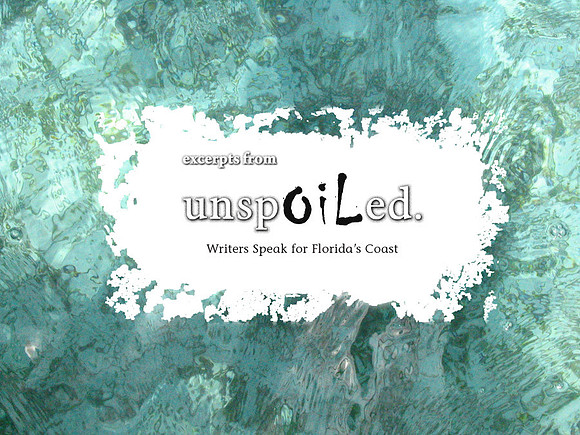 Unspoiled